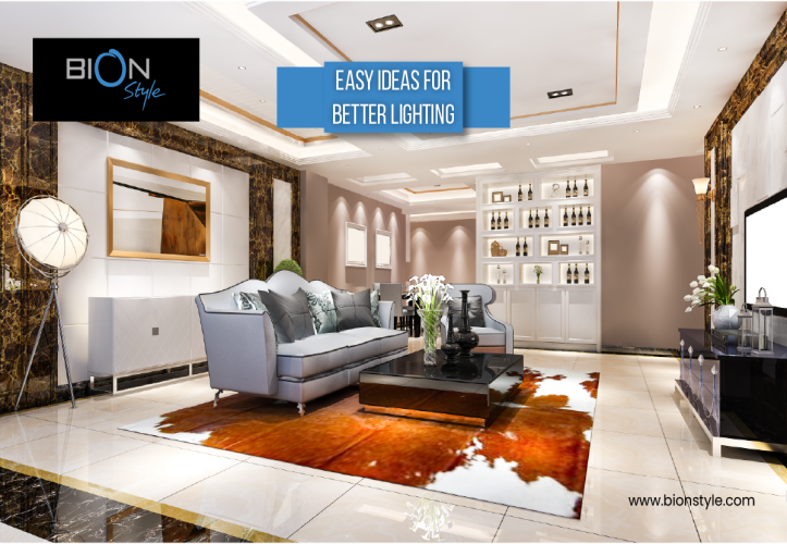 8 Easy Ideas for Better Lighting - BionStyle (Actionable Ideas)
